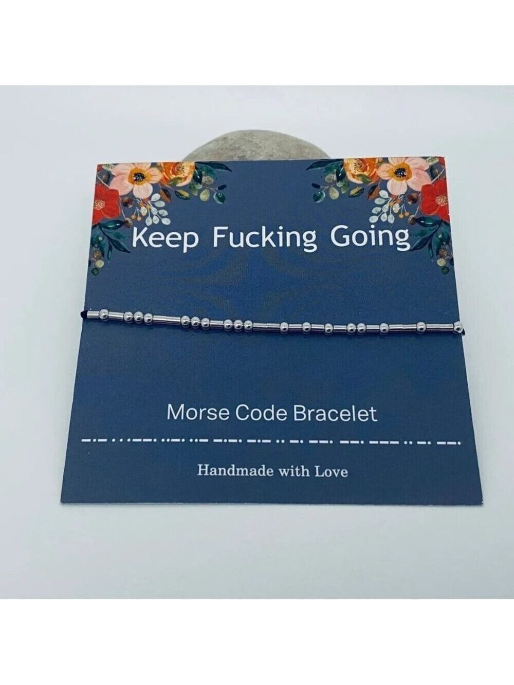 ($8) Keep F*cking Going Morse Code Bracelet
